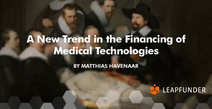 A New Trend in the Financing of Medical Technologies