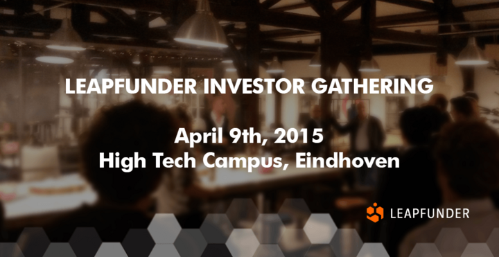 Join us @ Leapfunder Investor Gathering in Eindhoven